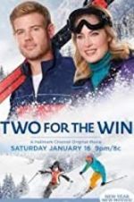 Watch Two for the Win 123movieshub