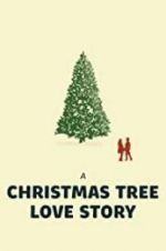 Watch A Christmas Tree Love Story 123movieshub