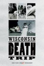 Watch Wisconsin Death Trip 123movieshub