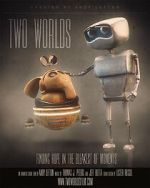 Watch Two Worlds (Short 2015) 123movieshub