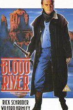 Watch Blood River 123movieshub