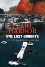 Watch Pearl Harbor One Last Goodbye 123movieshub