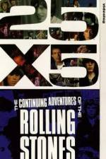 Watch 25x5 The Continuing Adventures of the Rolling Stones 123movieshub