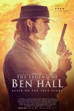 Watch The Legend of Ben Hall 123movieshub