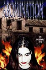 Watch Abomination: The Evilmaker II 123movieshub