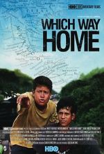 Watch Which Way Home 123movieshub