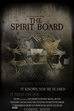 Watch The Spirit Board 123movieshub