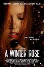 Watch A Winter Rose 123movieshub