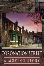 Watch Coronation Street - A Moving Story 123movieshub