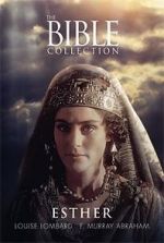 Watch The Bible Collection: Esther 123movieshub