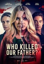 Watch Who Killed Our Father? 123movieshub
