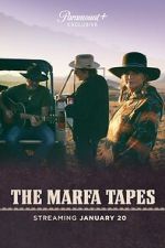 Watch The Marfa Tapes 123movieshub
