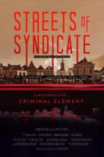Watch Streets of Syndicate 123movieshub