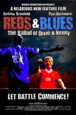 Watch Reds & Blues The Ballad of Dixie & Kenny 123movieshub