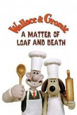 Watch Wallace and Gromit in 'A Matter of Loaf and Death' 123movieshub