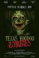 Watch Texas Voodoo Zombies 123movieshub