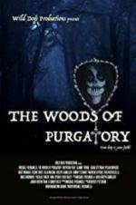 Watch The Woods of Purgatory 123movieshub