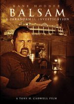 Watch Balsam: A Paranormal Investigation 123movieshub