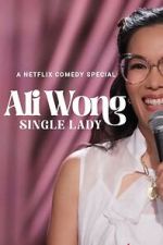 Watch Ali Wong: Single Lady 123movieshub