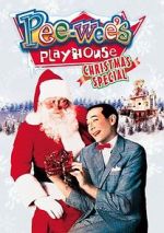 Watch Christmas at Pee Wee\'s Playhouse 123movieshub