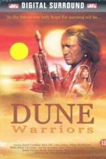 Watch Dune Warriors 123movieshub
