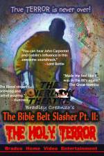 Watch The Bible Belt Slasher Pt. II: The Holy Terror! 123movieshub