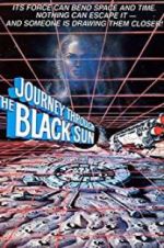 Watch Journey Through the Black Sun 123movieshub