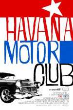 Watch Havana Motor Club 123movieshub