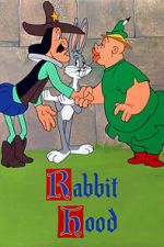 Watch Rabbit Hood (Short 1949) 123movieshub
