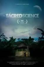 Watch The Sacred Science 123movieshub