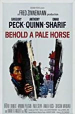 Watch Behold a Pale Horse 123movieshub
