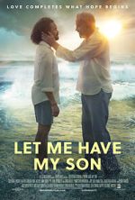 Watch Let Me Have My Son 123movieshub