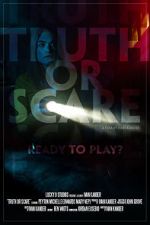 Watch Truth or Scare (Short 2020) 123movieshub