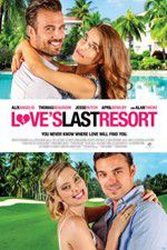 Watch Love\'s Last Resort 123movieshub