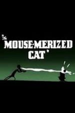 Watch The Mouse-Merized Cat 123movieshub