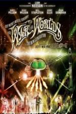 Watch Jeff Wayne's Musical Version of the War of the Worlds Alive on Stage! The New Generation 123movieshub