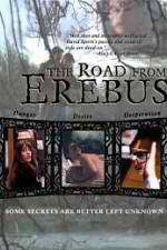 Watch The Road from Erebus 123movieshub