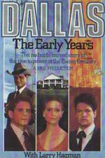 Watch Dallas: The Early Years 123movieshub