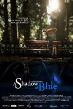 Watch A Shadow of Blue 123movieshub