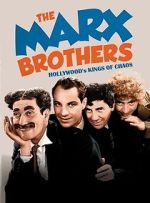 Watch The Marx Brothers: Hollywood\'s Kings of Chaos 123movieshub