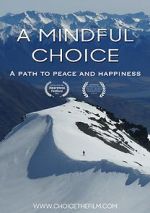 Watch A Mindful Choice 123movieshub