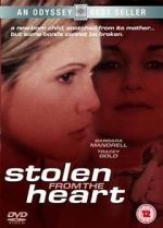 Watch Stolen from the Heart 123movieshub