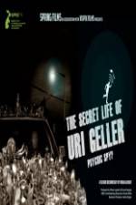 Watch The Secret Life Of Uri Geller 123movieshub