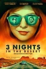 Watch 3 Nights in the Desert 123movieshub