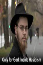 Watch Only for God: Inside Hasidism 123movieshub