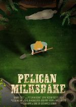 Watch Pelican Milkshake (Short 2020) 123movieshub