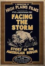 Watch Facing the Storm: Story of the American Bison 123movieshub