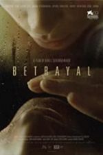 Watch Betrayal 123movieshub