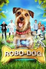 Watch Robo-Dog 123movieshub