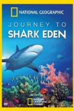 Watch National Geographic Journey to Shark Eden 123movieshub